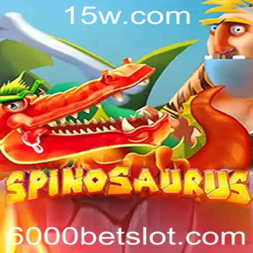 Descobrindo o Spinosaurus: Aventuras no Jogo de Apostas 6000 Bet